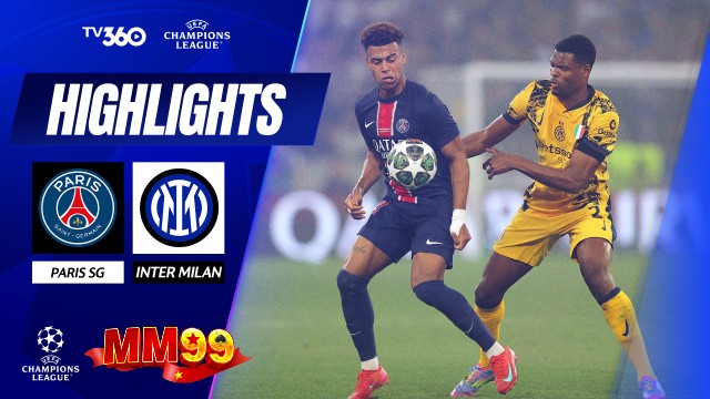 [Highlight] PSG vs Inter Milan – UEFA Champions League 2024/25