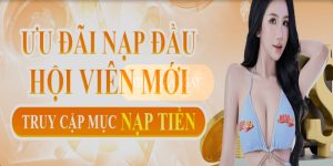 Khuyến mãi nạp đầu giúp tân thủ có thêm khoản vốn