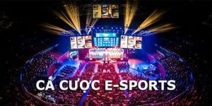 Một số bộ môn cá cược Esport thành viên không thể bỏ qua
