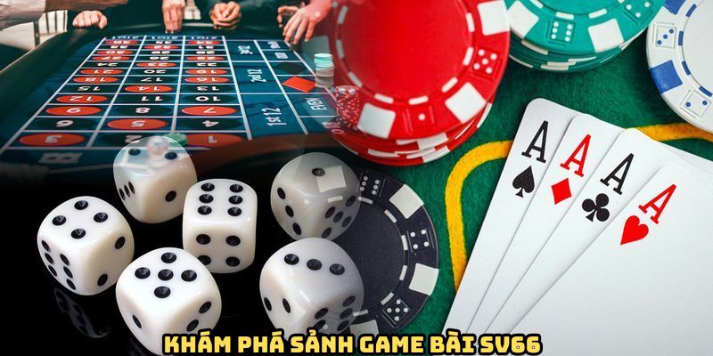 gioi-thieu-sanh-game-bai-sv66